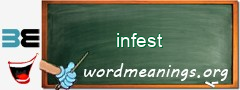 WordMeaning blackboard for infest